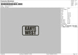 Kanye W Text Embroidery File 6 sizes