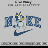 Nike Bluey Embroidery File 6 sizes