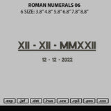 Roman Numerals 06 Embroidery File 6 sizes