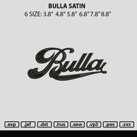 Bulla Satin Embroidery File 6 sizes