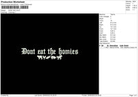 Dont Eat Embroidery File 6 sizes