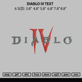 Diablo Iv Text Embroidery File 6 sizes