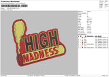 High Madness Embroidery File 6 sizes