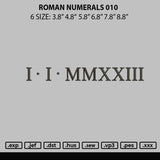 Roman Numerals 010 Embroidery File 6 sizes