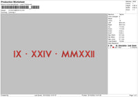 Ix Xxiv Mmxxii Embroidery File 6 sizes