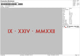 Ix Xxiv Mmxxii Embroidery File 6 sizes