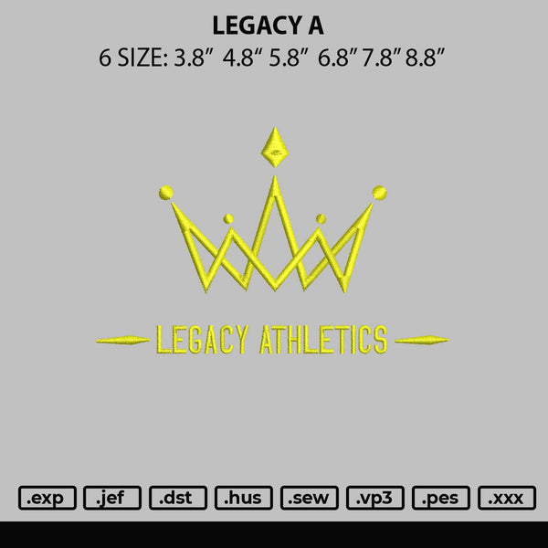 Legacy A Embroidery File 6 sizes