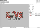 Love Jesus Embroidery File 6 sizes