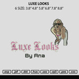 Luxe Looks Embroidery File 6 sizes