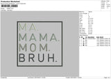 Mama Text 02 Embroidery File 6 sizes