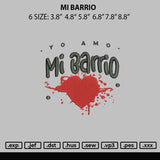 Mi Barrio Embroidery File 6 sizes