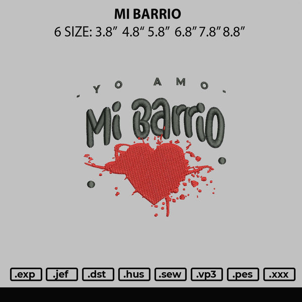 Mi Barrio Embroidery File 6 sizes