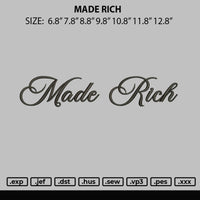 Made Rich Embroidery File 6 sizes