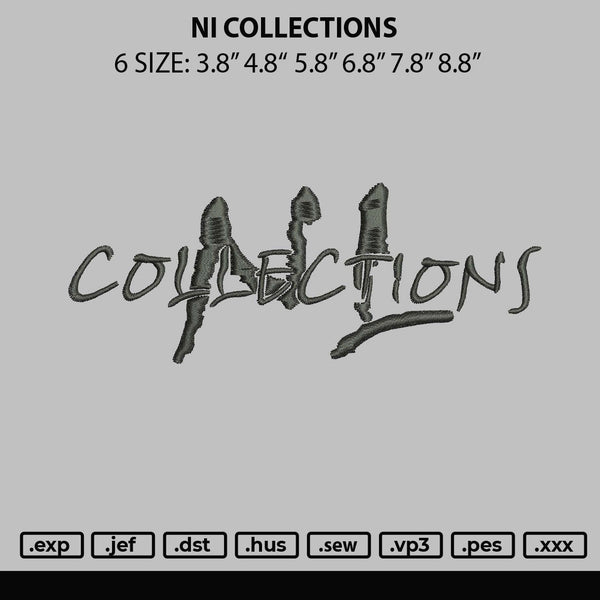 Ni Collections Embroidery File 6 sizes