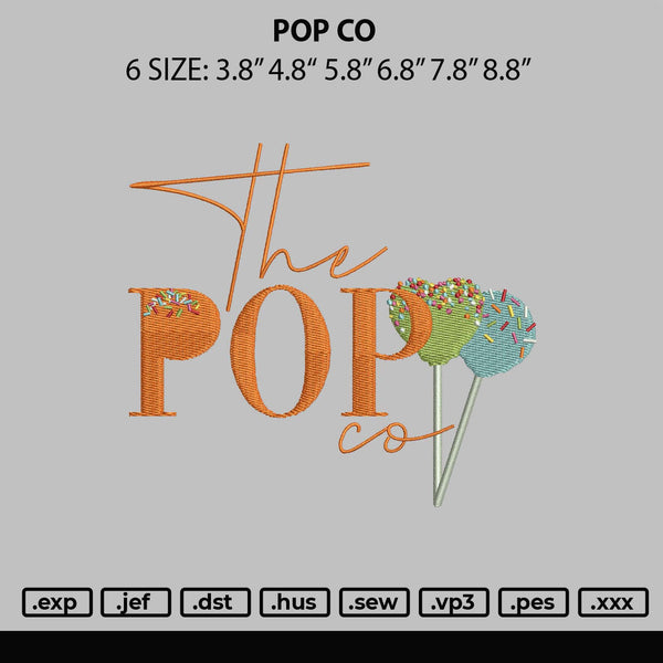 Pop Co Embroidery File 6 sizes