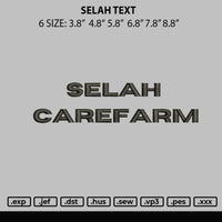 Selah Text Embroidery File 6 sizes