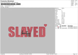 Slayed Beauty Embroidery File 6 sizes