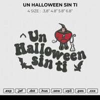 UN HALLOWEEN SIN TI Embroidery