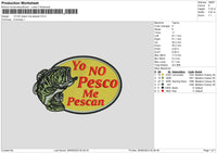 Yo No Pesco Embroidery File 6 sizes