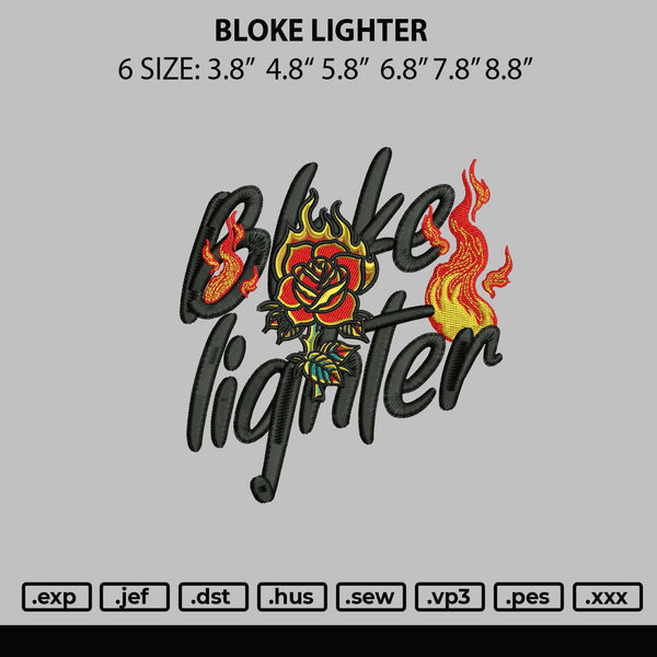 Bloke Lighter Embroidery File 6 sizes