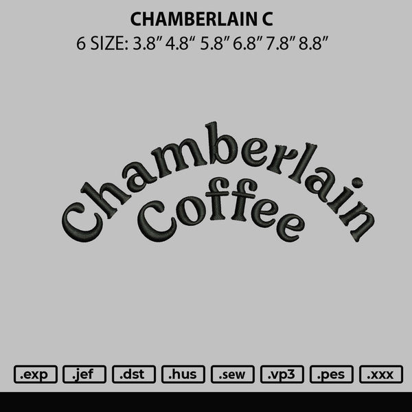 Chamberlain C Embroidery File 6 sizes