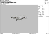 Coffee Teach Embroidery File 6 sizes