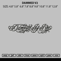 Dammed V2 Embroidery File 6 sizes