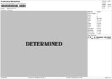 Determined Embroidery File 6 sizes