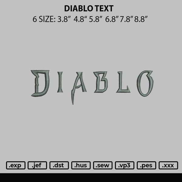 Diablo Text Embroidery File 6 sizes