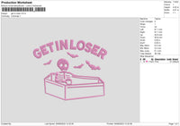 Get In Loser Embroidery File 6 sizes