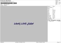 Long Live Juan Embroidery File 6 Sizes