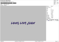 Long Live Juan Embroidery File 6 Sizes