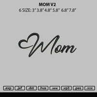 Mom Text V2 Embroidery File 6 sizes