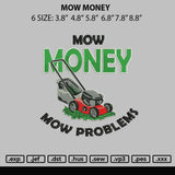 Mow Money Embroidery File 6 sizes