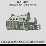 Old Home Embroidery File 6 sizes