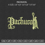 Pachucol  Embroidery File 6 sizes