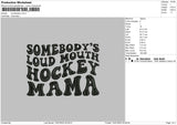 Somebodys Embroidery File 6 sizes