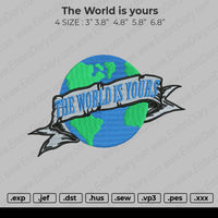 The world is yours Embroidery