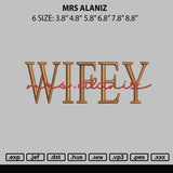 Mrs Alaniz Embroidery File 6 sizes